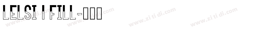 Lelsi 1 fill字体转换